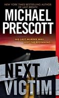 Next Victim (Abby Sinclair and Tess McCallum #2) by Michael Prescott