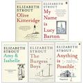 Olive Kitteridge / My Name Is Lucy Barton / Amy & Isabelle / The Burgess Boys / Anything is Possible by Elizabeth Strout