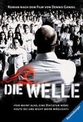 Die Welle - Der Roman zum Film by Kerstin Winter, Peter Thorwarth