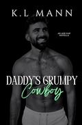 Daddy’s Grumpy Cowboy (Deep Desires #4) by K.L. Mann