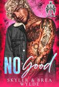 No Good by Skyler Snow