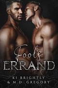 Fool's Errand by M.D. Gregory