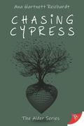 Chasing Cypress (Alder #3) by Ana Hartnett