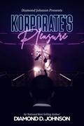 Korporate's Pleasure by Diamond D. Johnson