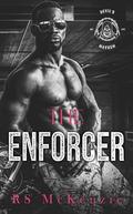 The Enforcer by R.S. McKenzie