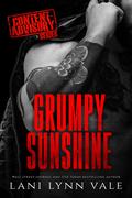 Grumpy Sunshine (Content Advisory #1) by Lani Lynn Vale