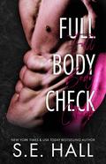 Full Body Check by S.E. Hall