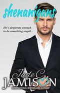 Shenanigans (Pretense and Promises #2) by Jade C. Jamison