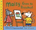 Maisy Goes to Preschool: A Maisy First Experiences Book (Maisy #1) by Lucy Cousins