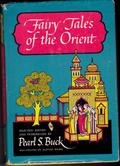 Fairy Tales of the Orient by Pearl S. Buck