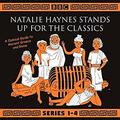 Natalie Haynes Stands Up For the Classics: A Comical Guide to Ancient Greece and Rome, Series 1-4 by Natalie Haynes