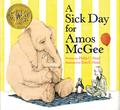 A Sick Day for Amos McGee: by Philip C. Stead