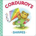 Corduroy's Shapes by Lisa McCue