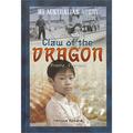 Claw of the Dragon: The Diary of Billy Shanghai Hamilton (My Australian Story #23) by Patricia Bernard