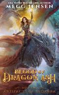 Blood of Dragon Ash by Megg Jensen