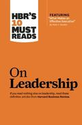 HBR's 10 Must Reads on Leadership by Peter F. Drucker