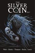 The Silver Coin, Vol. 1 (The Silver Coin #1-5) by Ed Brisson