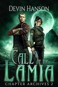 Call of the Lamia by Devin Hanson
