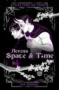Across Space and Time (Tales from the Tarot #1) by Kit Barrie