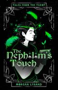 The Nephilim’s Touch (Tales from the Tarot #1) by Morgan Lysand