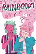 Rainbow!: Volume 1 by Sunny