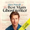 The Best Man's Ghostwriter by Matthew Starr, Glen Powell