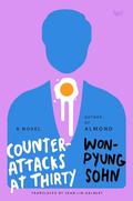 Counterattacks at Thirty by Sohn Won-Pyung
