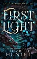 First Light (Shadowlands #1) by Elizabeth Hunter