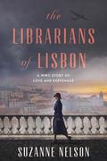 The Librarians of Lisbon by Suzanne Nelson