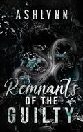 Remnants Of The Guilty by Ashlynn Author