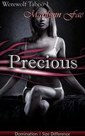 Precious by Marilynn Fae