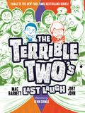 The Terrible Two's Last Laugh by Mac Barnett, Jory John