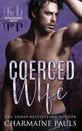 Coerced Wife (New York Underworld #2) by Charmaine Pauls