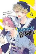 Tamon’s B-Side, Vol. 6 (多聞くん今どっち!? [Tamon-kun Ima Docchi!?] #6) by Yuki Shiwasu