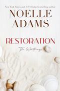 Restoration (Worthings #4) by Noelle Adams