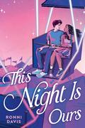This Night Is Ours by Ronni Davis