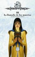 La llamada de los muertos by Laura Gallego García