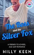 The Boss and the Silver Fox (Welcome to Wavecrest #5) by Hilly Keen