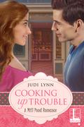 Cooking Up Trouble (Mill Pond #1) by Judi Lynn