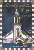 Mandy and the Mayor (Upstate NY #3) by Jean C. Gordon