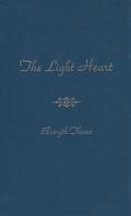 The Light Heart (Williamsburg #4) by Elswyth Thane