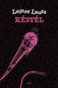 Késtél by Laura Leiner