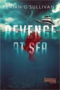 Revenge at Sea (Quint Adler #1) by Brian O'Sullivan