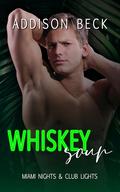 Whiskey Sour by Addison Beck
