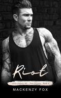 Riot (NOLA Rebels MC - New Orleans #9) by Mackenzy Fox