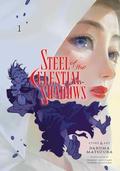 Steel of the Celestial Shadows, Vol. 1 (太陽と月の鋼 [Taiyō to Tsuki no Hagane] #1) by Daruma Matsuura