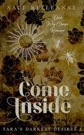 Come Inside: A Dark Why Choose Romance by Sage RelleAnne