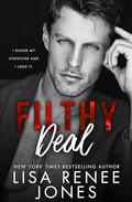 Filthy Deal (Scandalous Billionaires #2) by Lisa Renee Jones