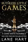 Ruthless Little Games (Sin City Mafia #2) by Lane Hart