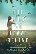 The Lies We Leave Behind by Noelle Salazar
